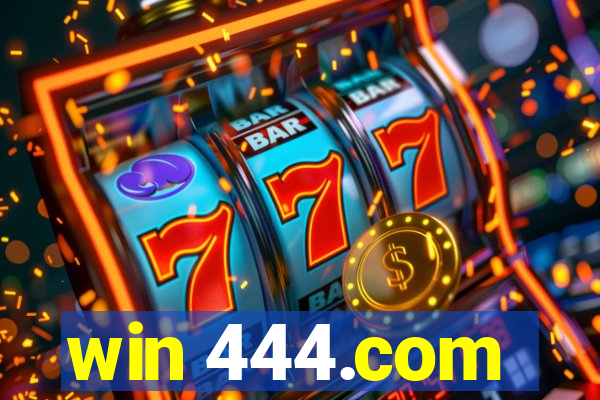 win 444.com